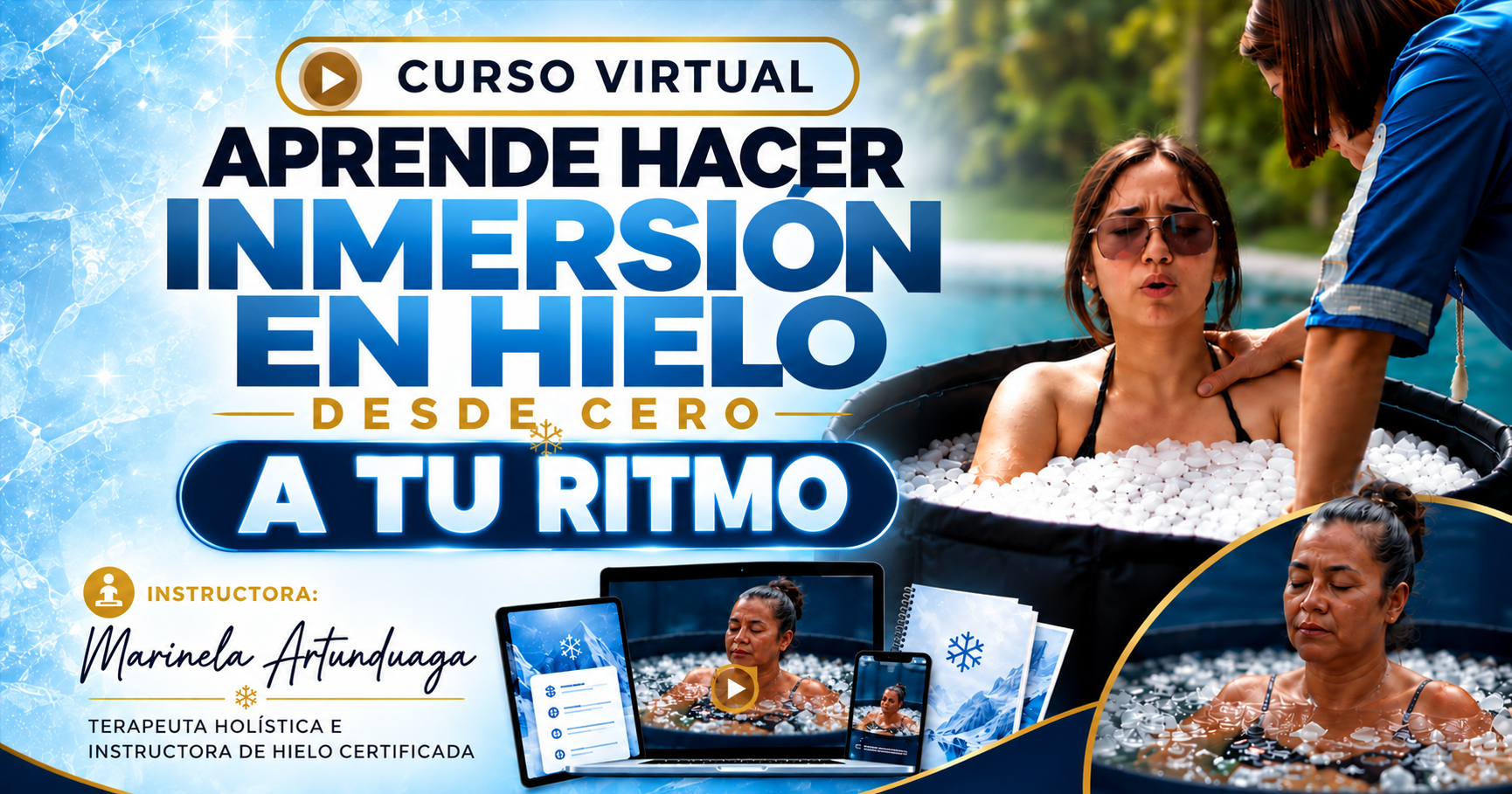 Inmersión en Hielo Desde Cero · Certificación online con Marinela Artunduaga